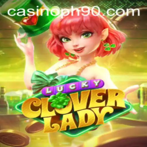 LuckyCloverLady: An Exciting Journey Into a World of Fortune